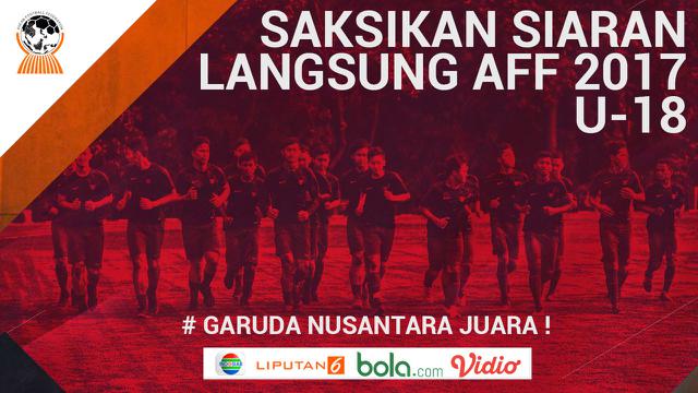 Siaran Langsung AFF 2017 U-18 (Bola.com/Adreanus Titus)