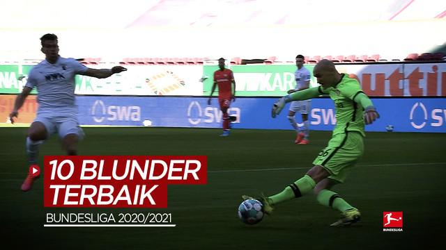 Berita video kompilasi blunder-blunder terbaik yang terjadi di Bundesliga musim 2020/2021, di mana salah satunya aksi fatal yang dilakukan kiper Bayer Leverkusen.