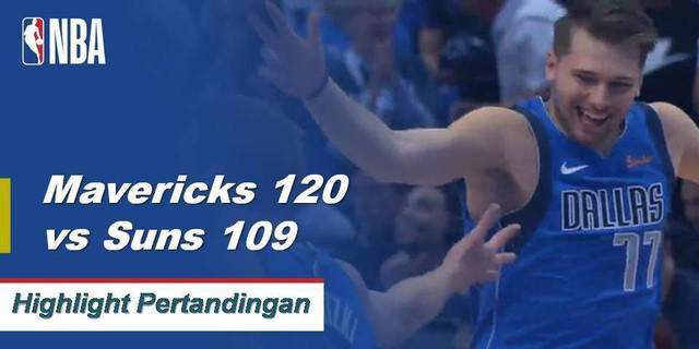 Cuplikan Hasil Pertandingan NBA : Mavericks 120 Vs Suns 109