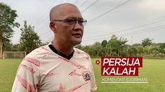 Berita video komentar Asisten Pelatih Persija Jakarta, Sudirman, setelah timnya kalah dari AHHA PS Pati FC dalam laga uji coba yang digelar Senin (23/8/2021).