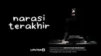 Narasi Terakhir