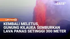 Gunung Kilauea di Hawaii kembali meletus pada 15 Februari 2026. Gunung berapi paling aktif di Hawaii ini mengeluarkan semburan lava panas setinggi 300 meter dan kepulan asap mencapai 35.000 kaki.