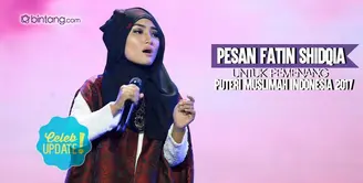 Tanggapan Fatin Shidqia tentang Malam Puncak Puteri Muslimah Indonesia 2017.