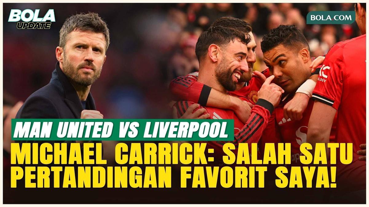 Tak Terbendung! Michael Carrick Ungkap Ganasnya Rivalitas MU Vs Liverpool  #Bola
