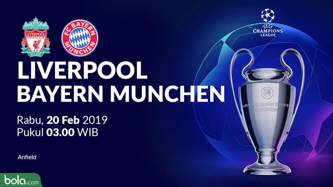 Liga Champions: Liverpool Vs Bayern Munchen (Bola.com/Adreanus Titus)