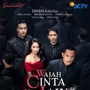 Sinopsis Sinetron SCTV Wajah Cinta yang Lain, Tayang Mulai Besok 6 Juli 2026