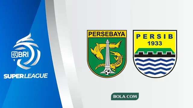 Persebaya Surabaya vs Persib Bandung, BRI Super League