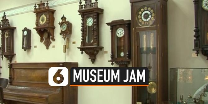 VIDEO: 2000 Jam Terdapat di Museum Ini
