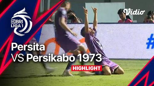 VIDEO: Melihat Pesta Gol di Laga Persita Tangerang Vs Persikabo 1973 di Pekan Kelima BRI Liga 1 2022/2023