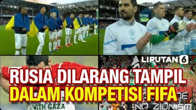 VIDEO: Bekukan Keanggotaan Rusia, FIFA dinilai PIlih Kasih dengan Palestina