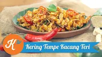 Masih bingung memilih menu sahur di rumah? Coba buat kering tempe kacang teri yang praktis dan nikmat. (Foto: Kokiku Tv)