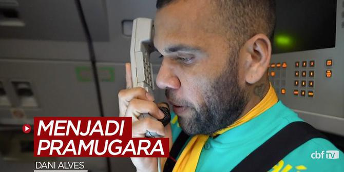 VIDEO: Dani Alves Jadi Pramugara Pesawat untuk Timnas Brasil di Olimpiade Tokyo