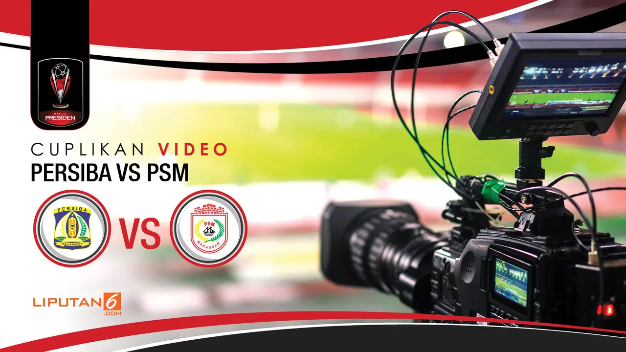 PSM Makassar vs Persiba Balikpapan