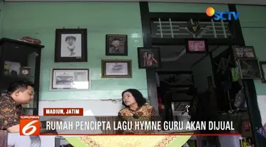 Rumah pencipta lagu Hymne Guru, Sartono, di Madiun, akan dijual oleh pihak keluarga. Karena tidak memiliki hak, sang istri yang saat ini menempati rumah itu pun hanya bisa pasrah.