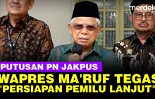 VIDEO: Wapres Maruf soal Putusan PN Jakpus "Persiapan Pemilu Tentu Berlanjut"