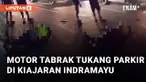 Terjadi kecelakaan di lingkar Kiajaran, Indramayu. Kecelakaan tersebut libatkan sepeda motor yang menabrak tukang parkir