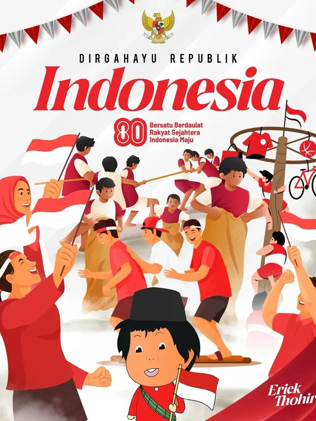 Selamat Hari Kemerdekaan ke-80 Republik Indonesia! (Instagram Menteri BUMN Erick Thohir)