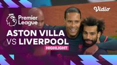 Berita video highlights Liga Inggris, Liverpool kalahkan Aston Villa 3-1, Selasa (27/12/22)