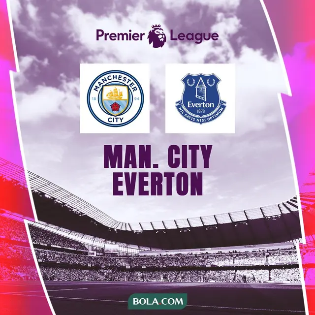 Liga Inggris - Manchester City Vs Everton