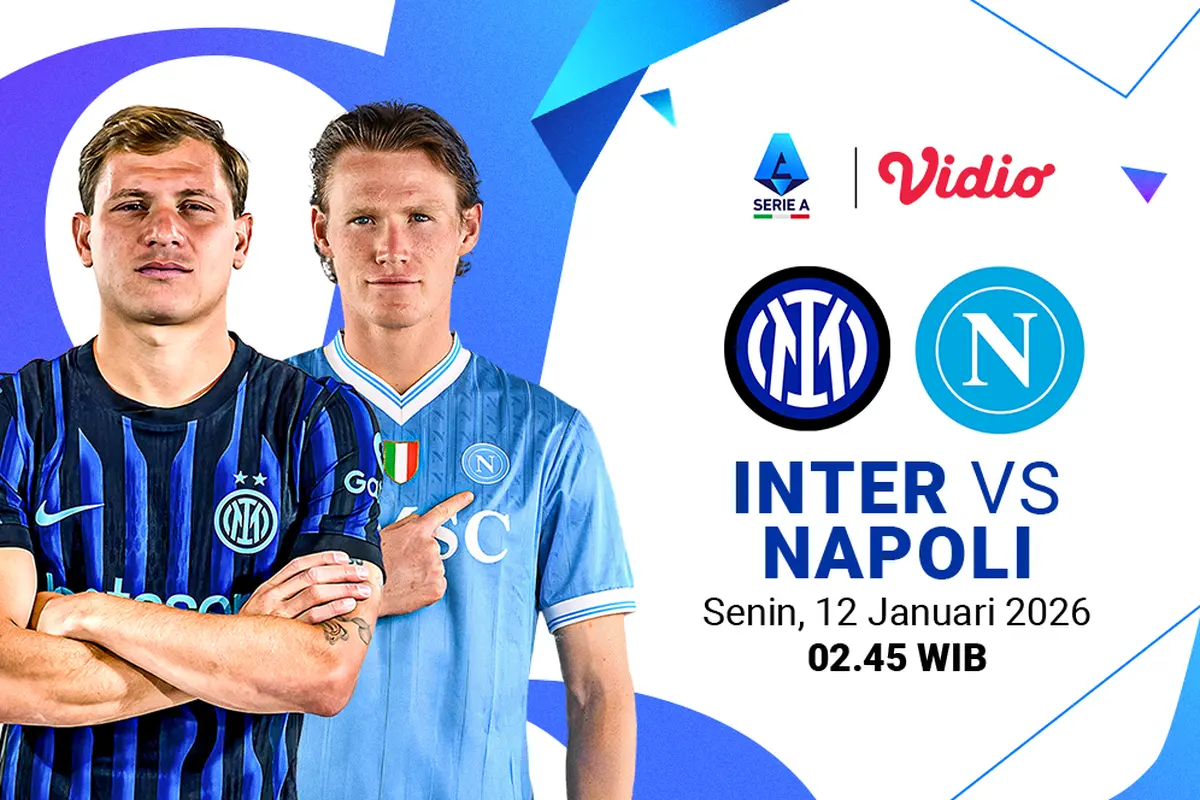 Saksikan Inter Milan vs Napoli eksklusif di Vidio. (dok. vidio.com)