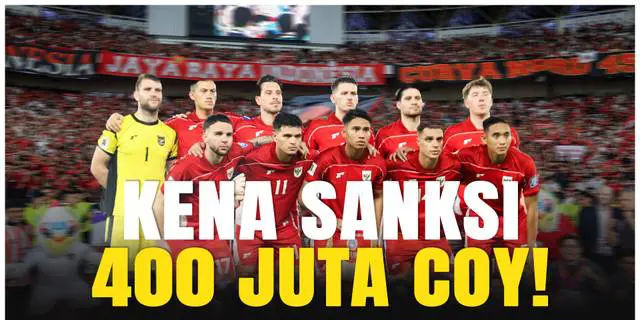 VIDEO: Xenophobia di Laga Timnas Indonesia vs Bahrain? Ini Hukuman Mengerikan untuk PSSI dari FIFA!