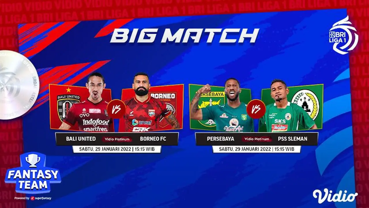 Jadwal Big Match BRI Liga 1 Sabtu, 29 Januari 2022 Live di Vidio