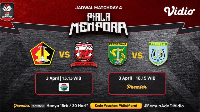 Jadwal Piala Menpora 2021 Di Vidio Sabtu 3 April 2021 Persik Vs Madura United Persebaya Kontra Persela Indonesia Bola 