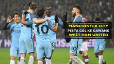 Berikut video 5 gol Manchester City ke Gawang West Ham United pada laga babak ketiga Piala FA 2016-2017.