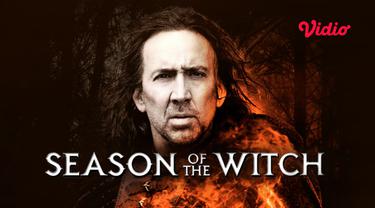 Sinopsis Season of The Witch