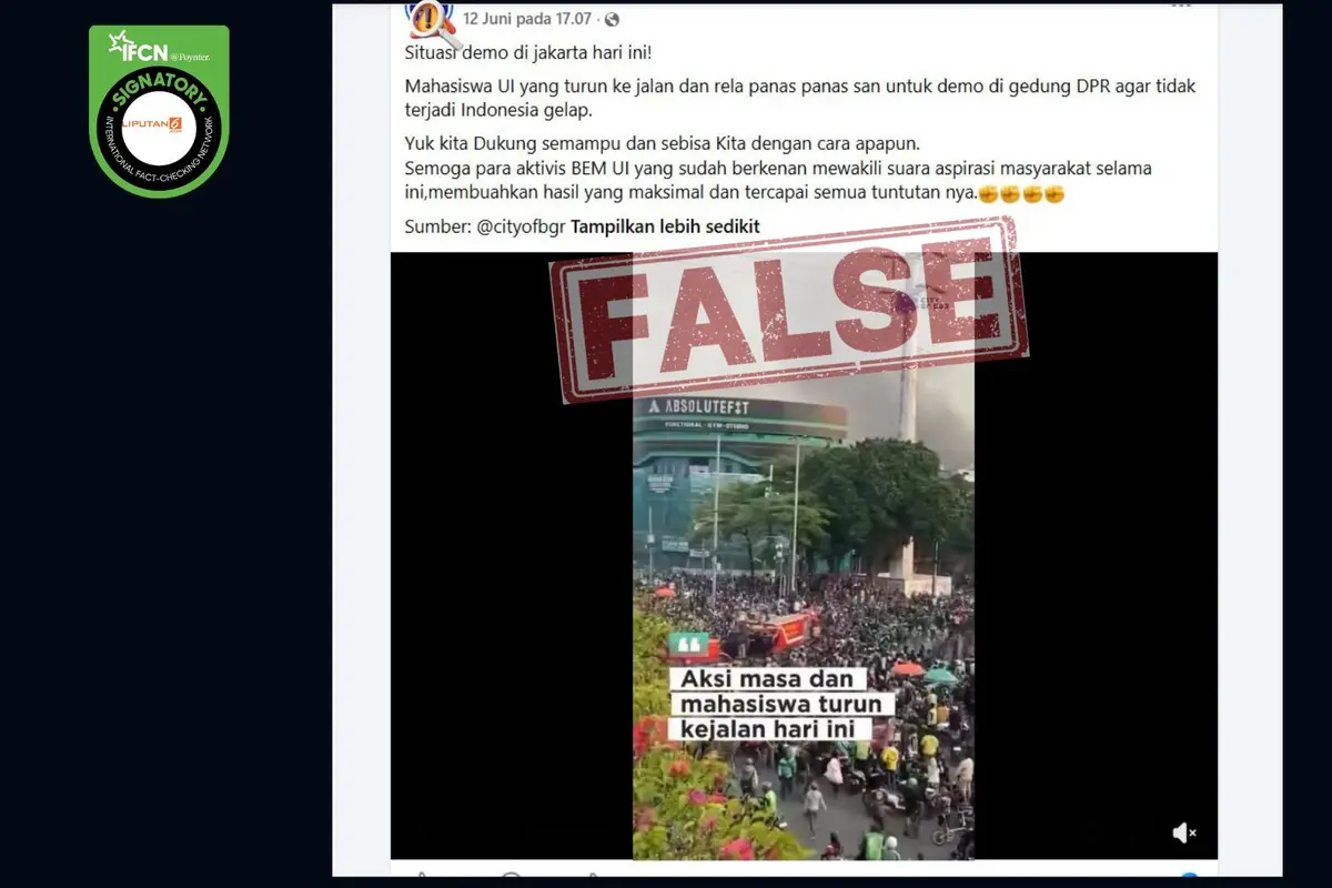 Video hoaks dengan klaim situasi demo mahasiswa UI di Jakarta 12 Juni 2026 hasil penelusuran Cek Fakta Liputan6.com