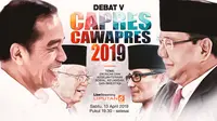 Live Streaming Debat Pamungkas Pilpres 2019. (Liputan6.com)