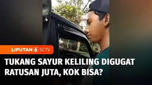 VIDEO: Persaingan Dagang, Tukang Sayur Keliling di Magetan Digugat Rp500 Juta!