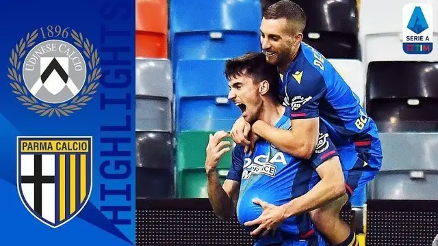 VIDEO: Highlights Partai Seru Liga Italia, Udinese Vs Parma 3-2