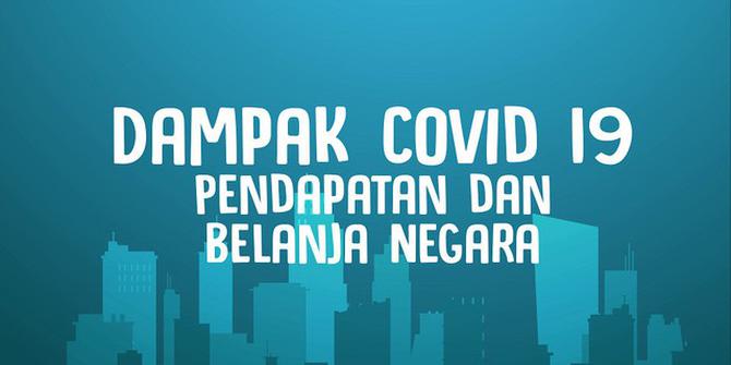 VIDEO GRAFIS: Dampak Covid 19 pada Pendapatan Negara dan Belanja Negara