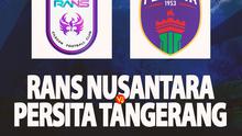 Liga 1 - Rans Nusantara vs Persita Tangerang (Bola.com/Decika Fatmawaty)