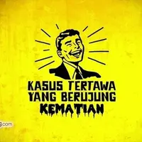 Kasus Tertawa yang Berujung Kematian