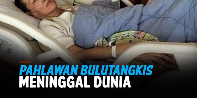 VIDEO: Pahlawan Bulutangkis, Verawaty Fadjrin Meninggal Dunia