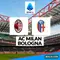 Prediksi Milan Vs Bologna di Liga Italia: Kuat di Kandang