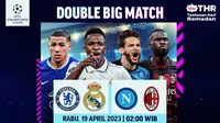 Live Streaming Big Match Liga Champions 2022/2023 Babak 8 Besar Leg Kedua di Vidio