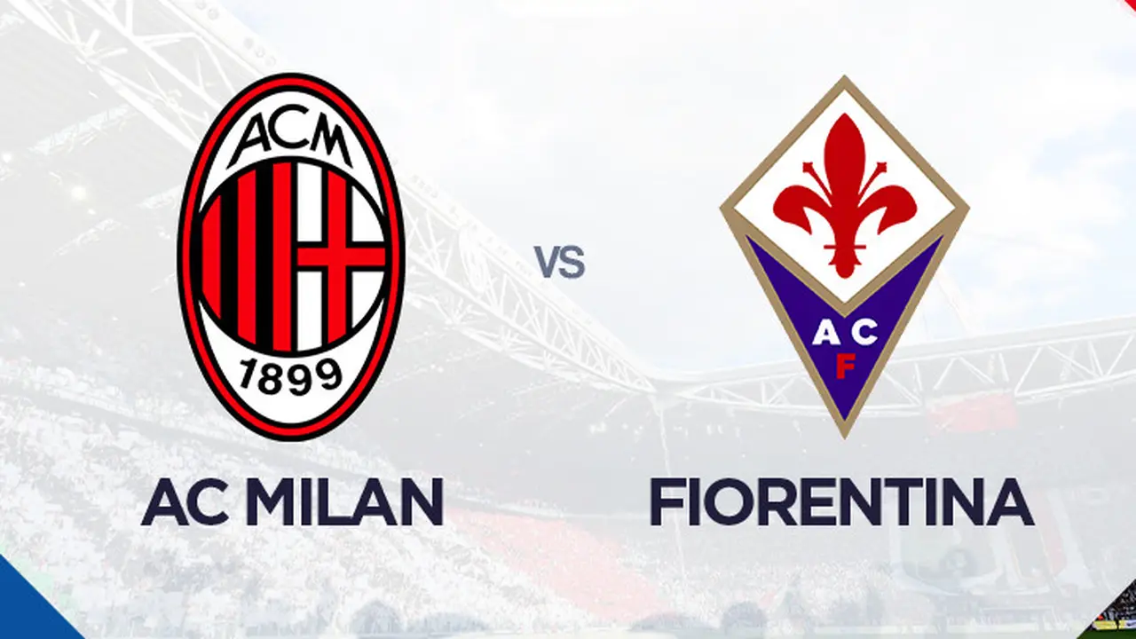 AC Milan Vs Fiorentina