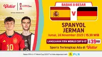 Jadwal dan Live Streaming Spanyol U-17 vs Jerman U-17 di Vidio