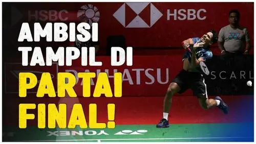 VIDEO: Chico Aura Dwi Wardoyo Berambisi Tampil di Final Indonesia Masters 2024