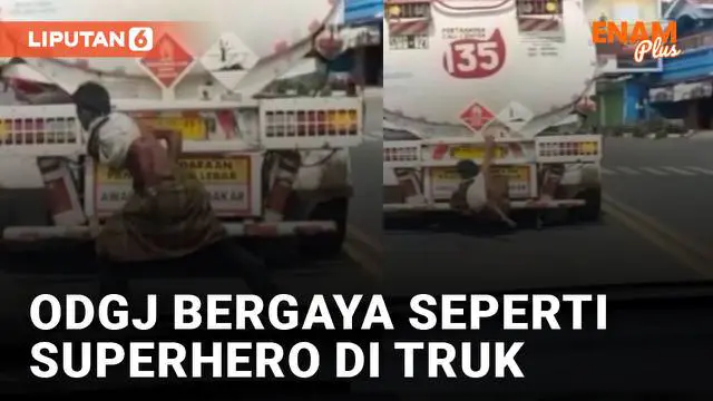 Aksi ODGJ bergelantungan di belakang truk sambil bergaya mengundang perhatian