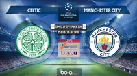 Liga Champions_Celtic Vs Manchester City (Bola.com/Adreanus TItus)