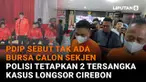 Mulai dari PDIP sebut tak ada bursa calon sekjen hingga polisi tetapkan 2 tersangka kasus longsor Cirebon di News Flash Liputan6.com.
