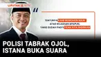 Istana kemudian meminta maaf dan juga angkat bicara menanggapi insiden tewasnya pengemudi ojek online usai ditabrak kendaraan taktis Brimob imbas bentrok meluasnya aksi demo di DPR.