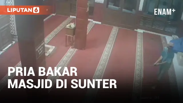 Terekam CCTV, Detik-Detik Pria Coba Bakar Masjid di Sunter