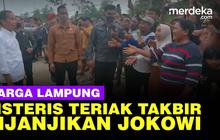 VIDEO: Warga Lampung Teriak Takbir, Bahagia Jokowi Janji Perbaiki Jalan Rusak