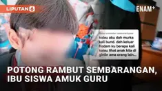 Media sosial dihebohkan amarah kecewa orang tua siswa pada pihak sekolah. Dalam foto dan video yang beredar, tampak rambut sang anak dipotong tak beraturan. Rambut sang anak yang masih kelas 1 SD dipotong oleh guru hingga membuat sang ibu mendatangi ...