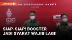 Vaksinasi Booster Jadi Syarat Perjalanan